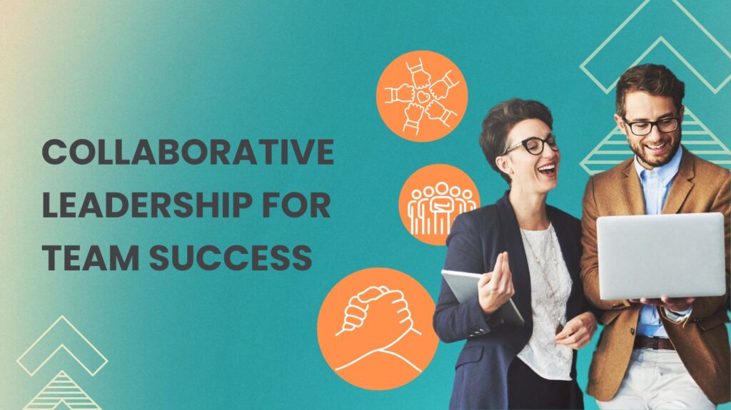 Collaborative Leadership for Team Success – SkillFlex