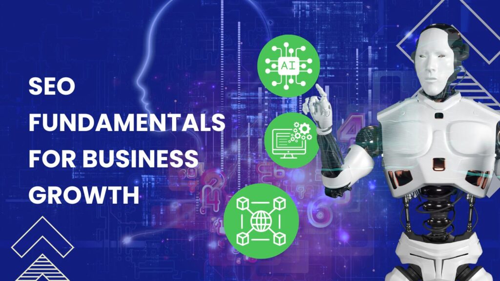 SEO Fundamentals for Business Growth